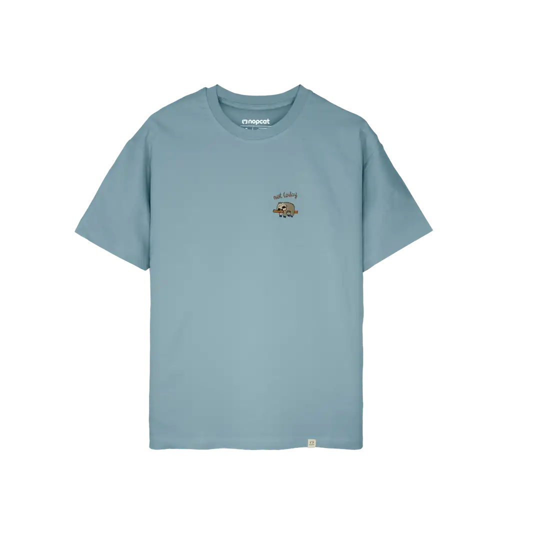 Not Today - Unisex Rahat Kalıp Tişört - Bebek Mavisi 2